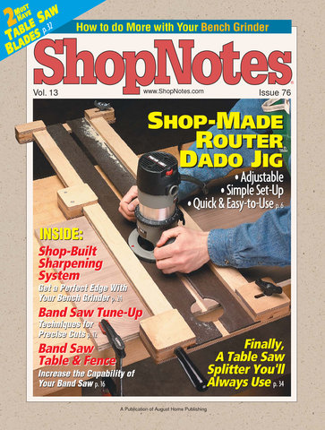 Magazine Issue 76 | ShopNotes